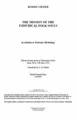 Steiner Rudolf The Mission Of The Individual Folk Souls In Relation To Teutonic Mythology Free Pdf